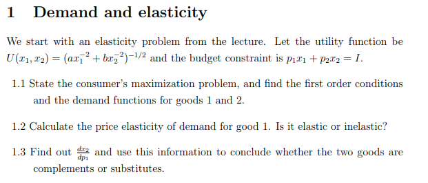 Solved 1 Demand and elasticity We start with an elasticity | Chegg.com