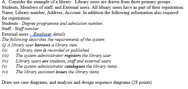 Solved A. Consider the example of a library. Library users | Chegg.com