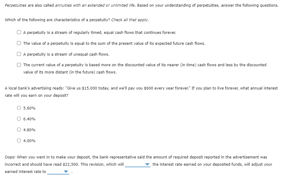 Solved Perpetuities are also called annuities with an | Chegg.com