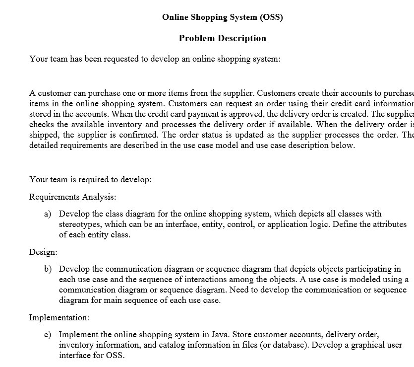 Online Shopping System (OsS) Problem Description Your