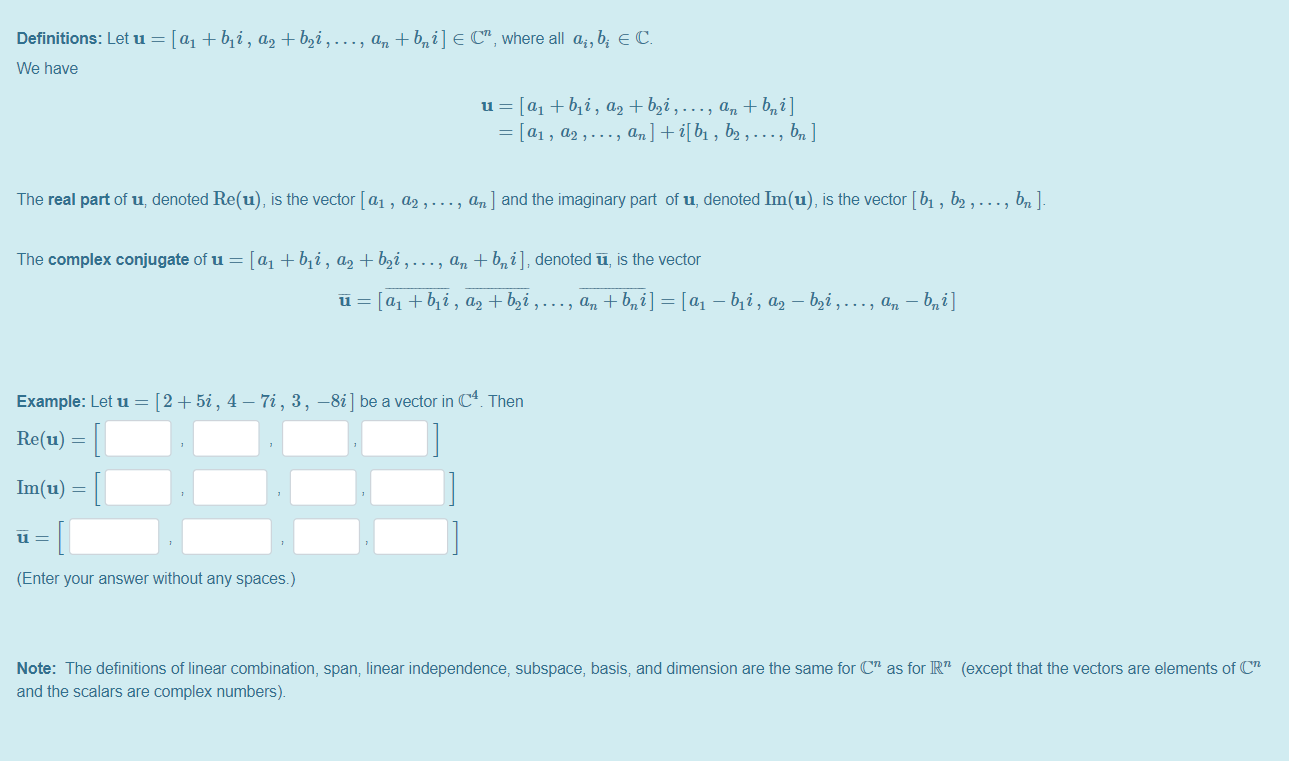 Solved Complex n Space Cn The definition of the vector space