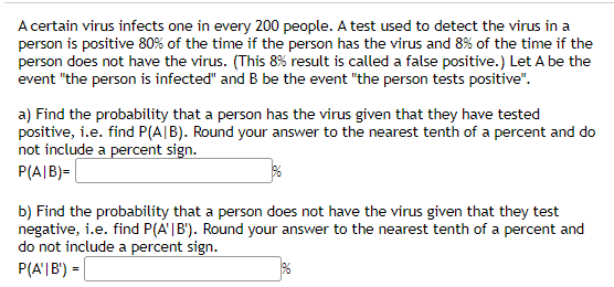 Solved A Certain Virus Infects One In Every 200 People. A | Chegg.com