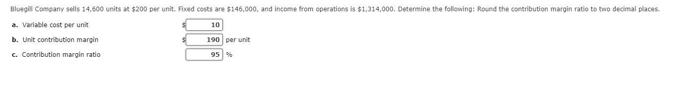 Solved Bluegill Company Sells 14,600 Units At $200 Per Unit. | Chegg.com