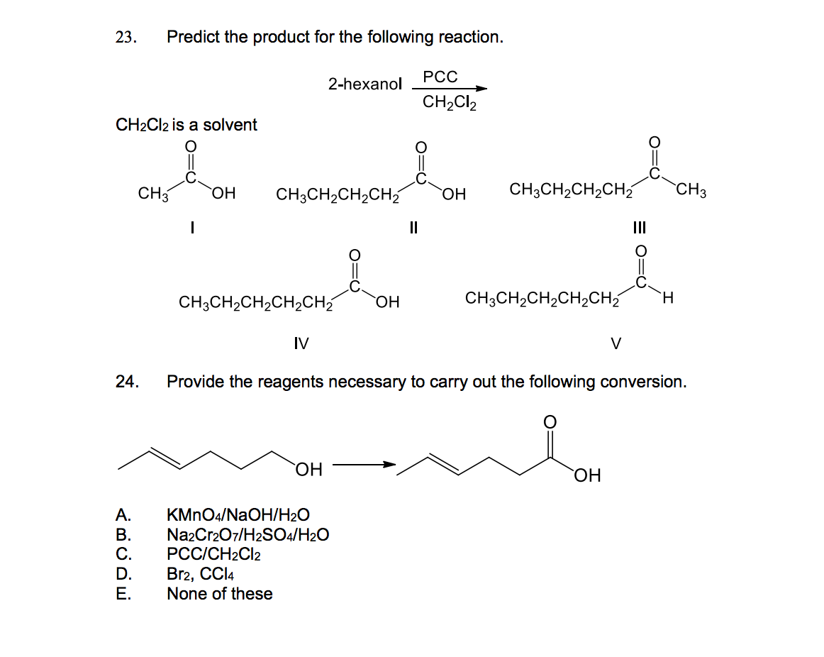 Solved 23. Predict the product for the following reaction. | Chegg.com