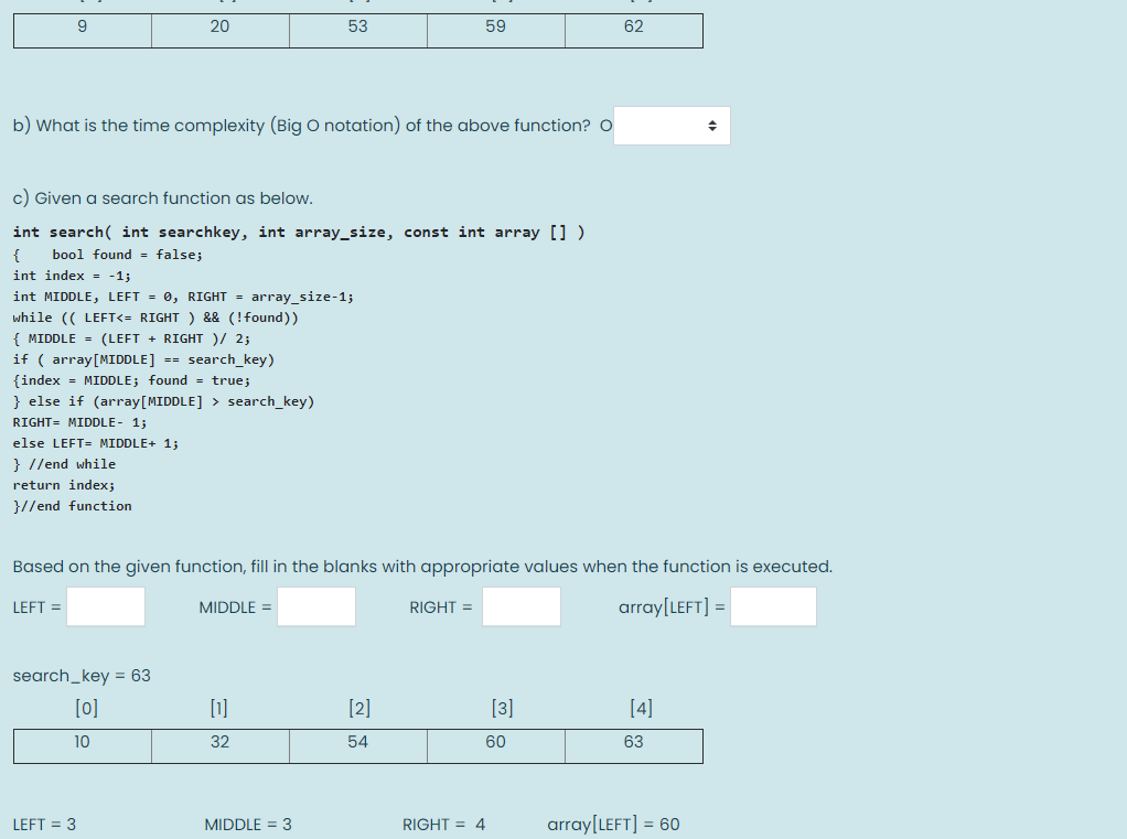 Solved a) Given a search function as below. int Search(int | Chegg.com