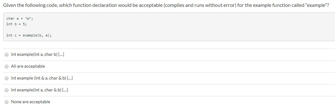 Solved Given the following code, which function declaration | Chegg.com