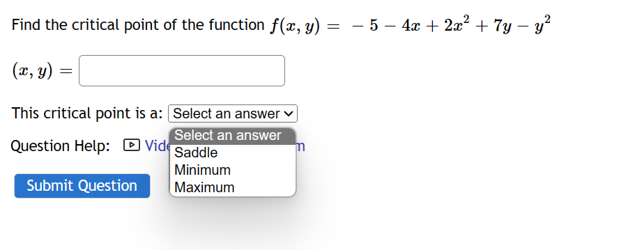 Solved Find The Critical Point Of The Function Chegg Com