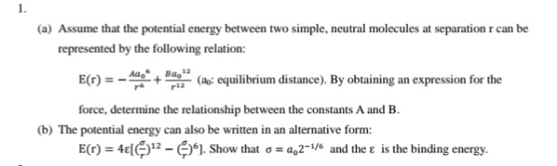 Solved (a) Assume That The Potential Energy Between Two | Chegg.com