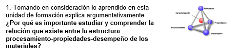 1.-Tomando en consideración lo aprendido en esta unidad de formación explica argumentativamente ¿Por qué es importante estudi