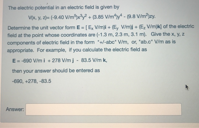 Solved The electric potential in an electric field is given | Chegg.com