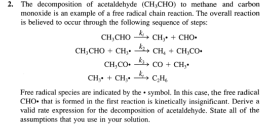 Solved 2. The decomposition of acetaldehyde (CH3CHO) to | Chegg.com