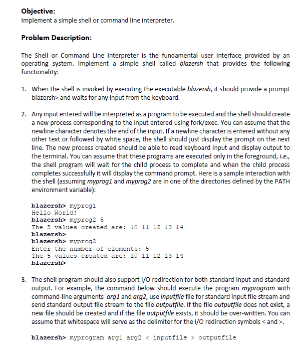 Objective Implement a simple shell or command line | Chegg.com