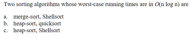 Solved Two sorting algorithms whose worst-case running times | Chegg.com