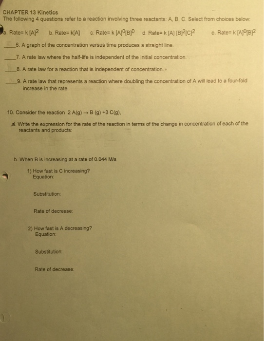 Solved The following 4 questions refer to a reaction | Chegg.com