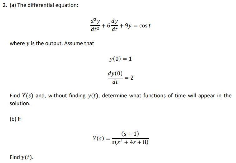 Solved 2. (a) The Differential Equation: | Chegg.com