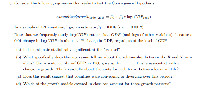 Solved 3. Consider the following regression that seeks to | Chegg.com