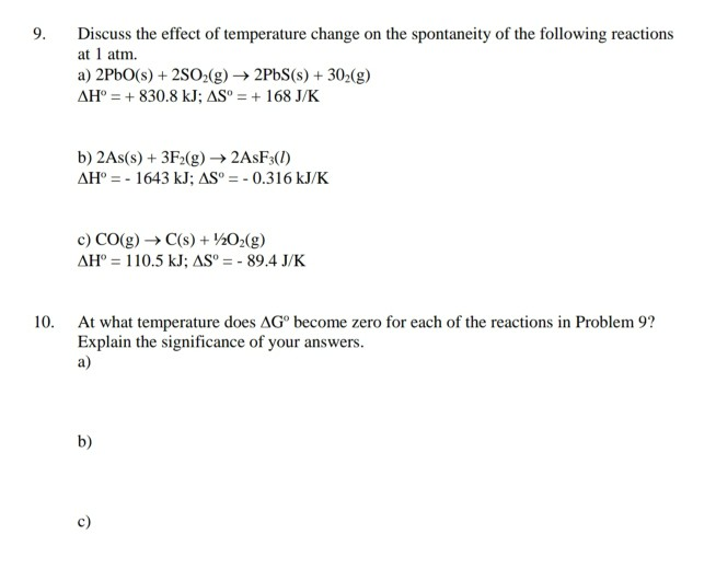 Solved 9. Discuss the effect of temperature change on the | Chegg.com