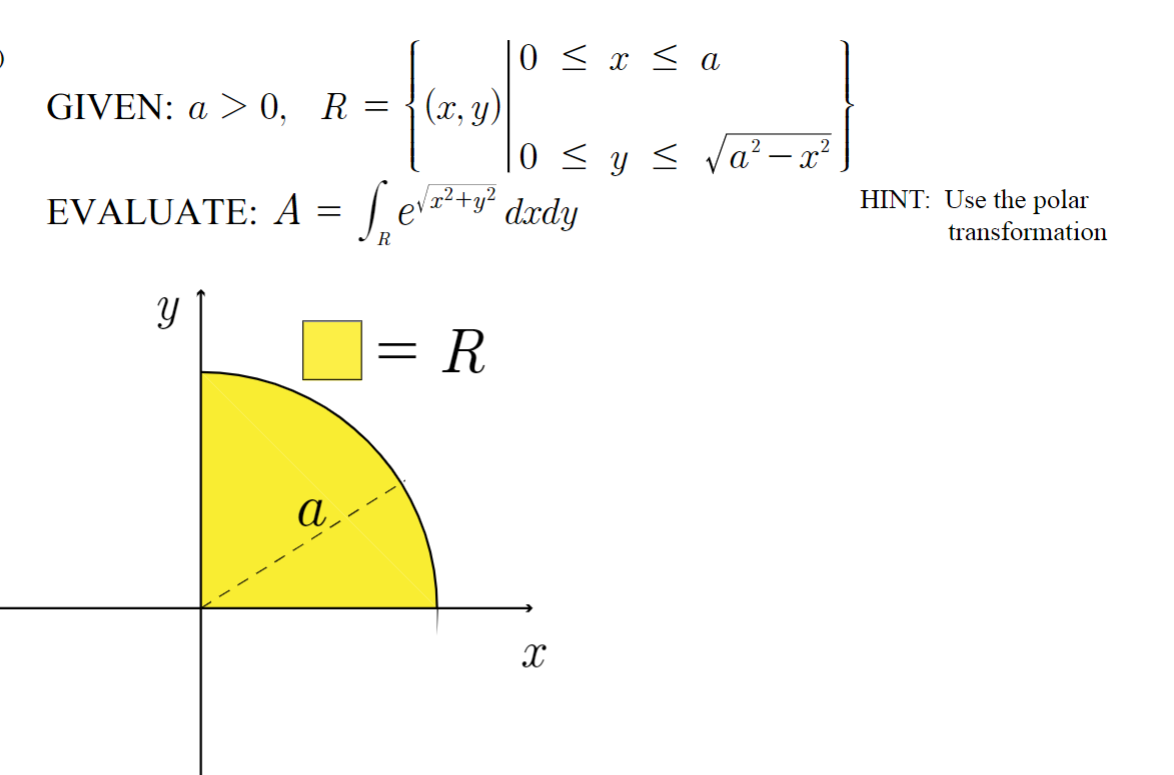 \[ \left.\begin{array}{l} 0, \quad R=\left\{\left.(x, y)\right|_{0} ^{0} \leq x \leq a\right. \\ A=\int_{R} e^{\sqrt{x^{2}+y^