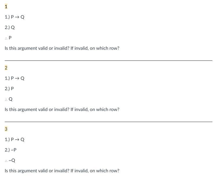 1 1.) P→Q 2.) Q ∴P Is this argument valid or invalid? | Chegg.com
