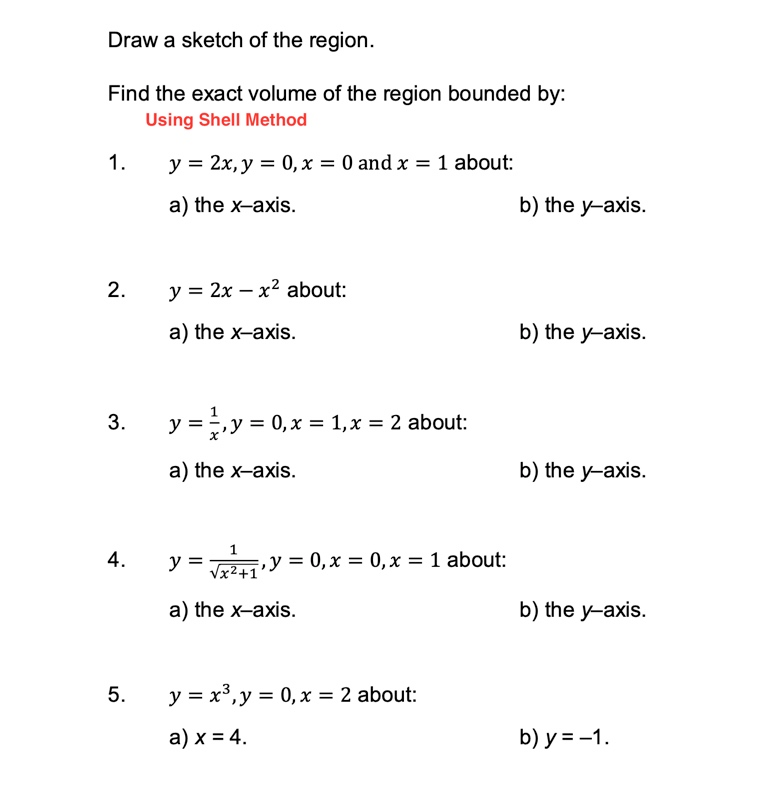 Solved we need to find the volume by using the shell method | Chegg.com