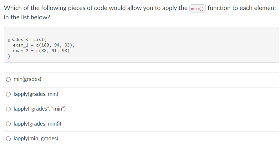Solved Which of the following pieces of code would allow you | Chegg.com