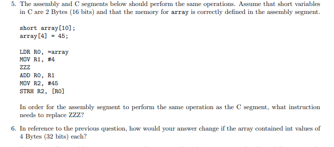 Solved 5. The assembly and C segments below should perform | Chegg.com