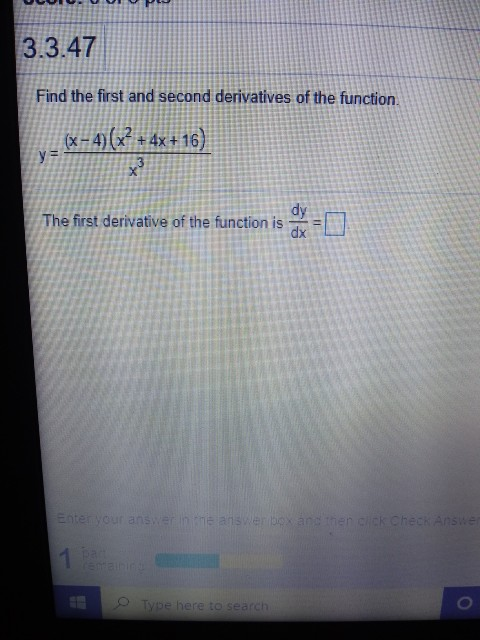 Solved 3.3.47 Find the first and second derivatives of the | Chegg.com