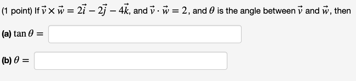 Solved 1 Point If 7 X N 21 21 4k And V W 2 A Chegg Com