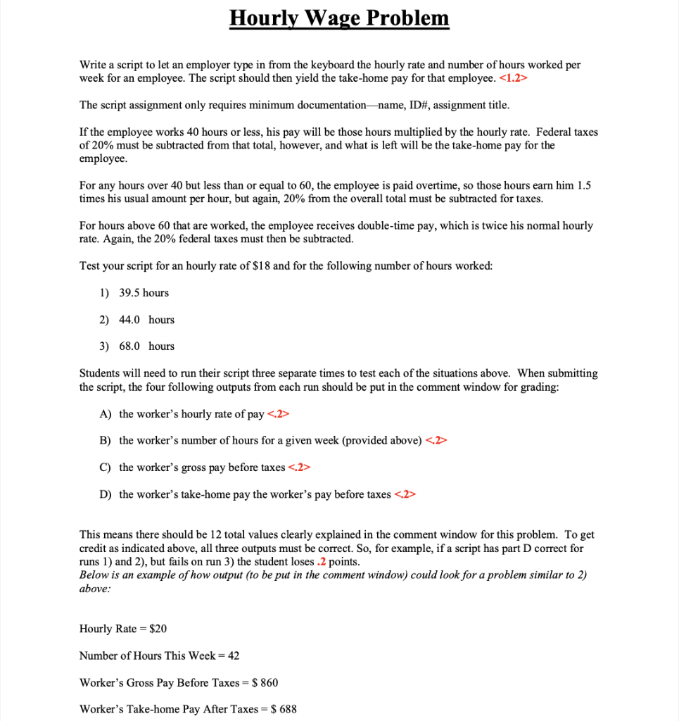 Solved Hourly Wage Problem Write a script to let an employer