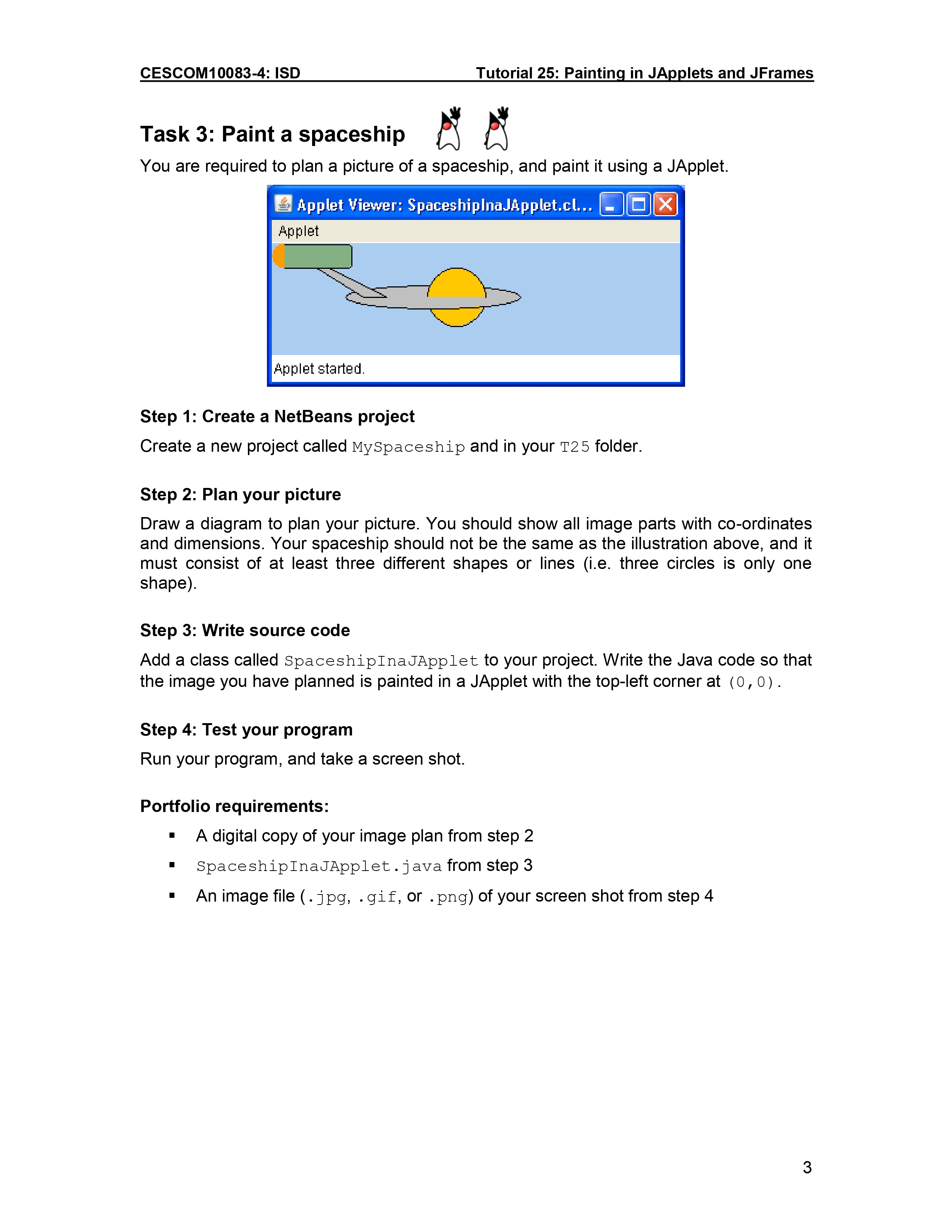 Solved Tutorial 25: Painting in JApplets and JFrames For | Chegg.com