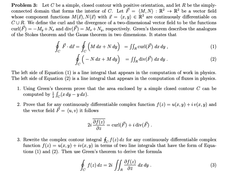 Solved = Problem 3: Let C be a simple, closed contour with | Chegg.com