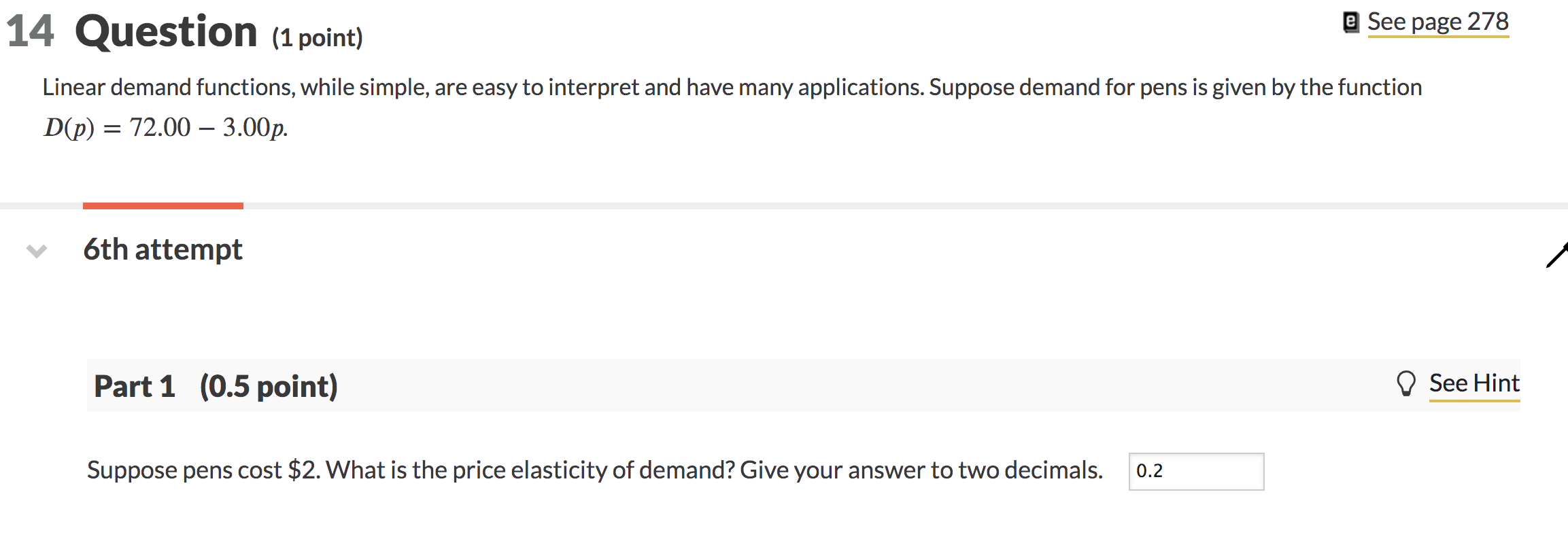 Solved 14 Question (1 point) e See page 278 Linear demand | Chegg.com