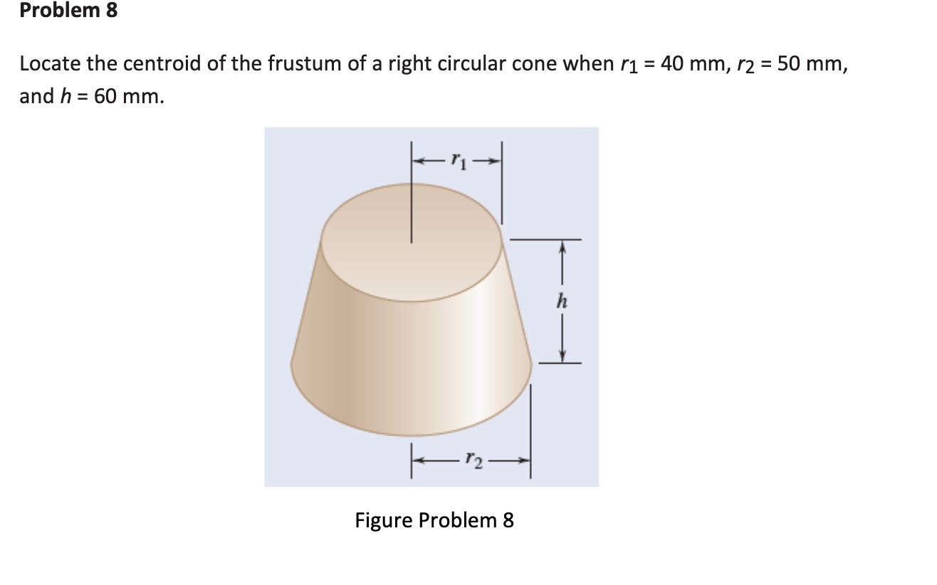 Solved Problem 8 = 50 mm, Locate the centroid of the