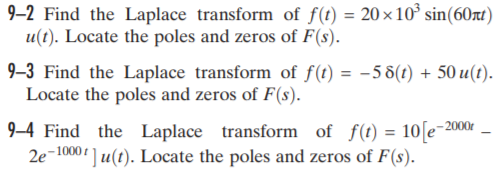 Solved 9 2 Find The Laplace Transform Of F T X 10 S Chegg Com