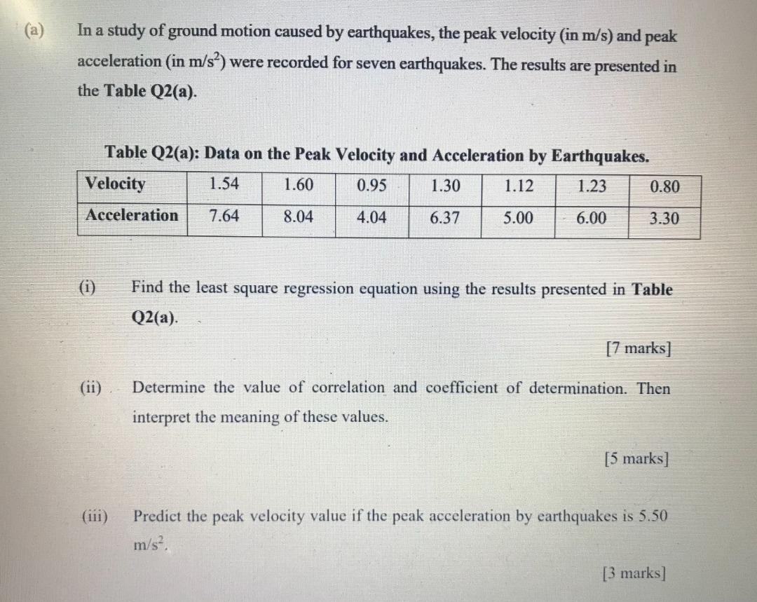 Solved In a study of ground motion caused by earthquakes, | Chegg.com