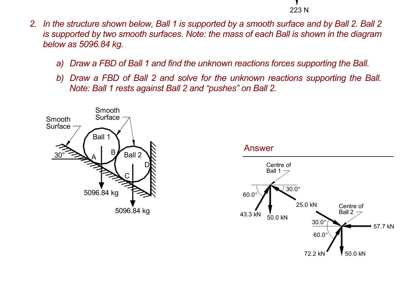 Solved 223 N 2. In the structure shown below, Ball 1 is | Chegg.com