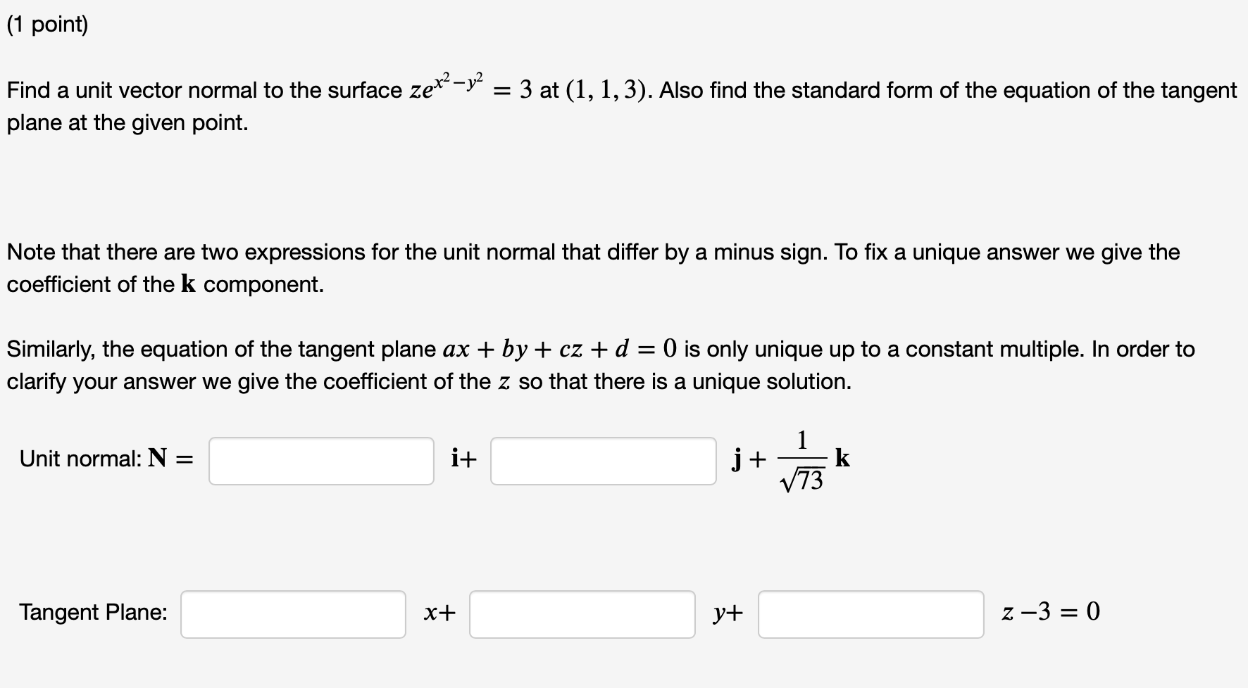 Solved (1 point) 2 Find a unit vector normal to the surface | Chegg.com