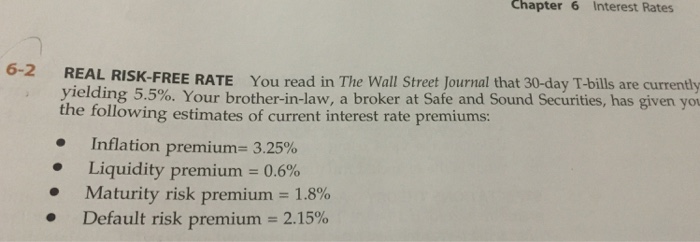 Solved REAL RISK-FREE RATE You read in The Wall Street | Chegg.com