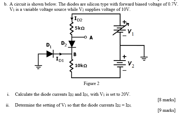 Solved B. A Circuit Is Shown Below. The Diodes Are Silicon | Chegg.com