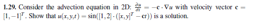 Solved 1.29. Consider the advection equation in | Chegg.com