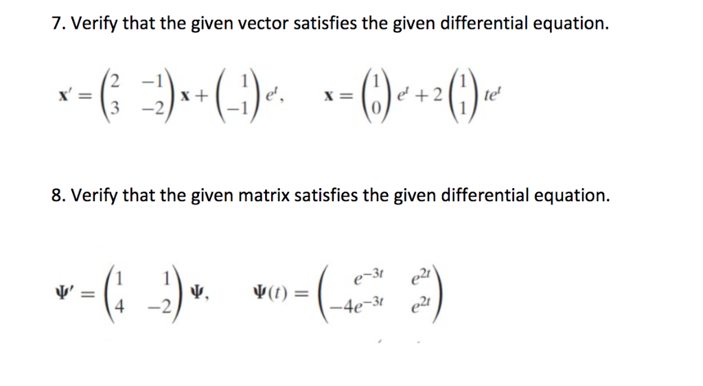 Solved 7 Verify That The Given Vector Satisfies The Given