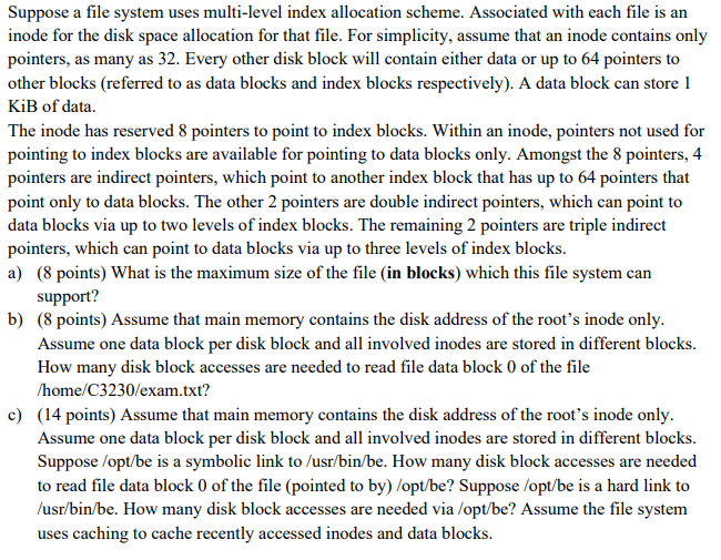 Solved Suppose a file system uses multi-level index | Chegg.com