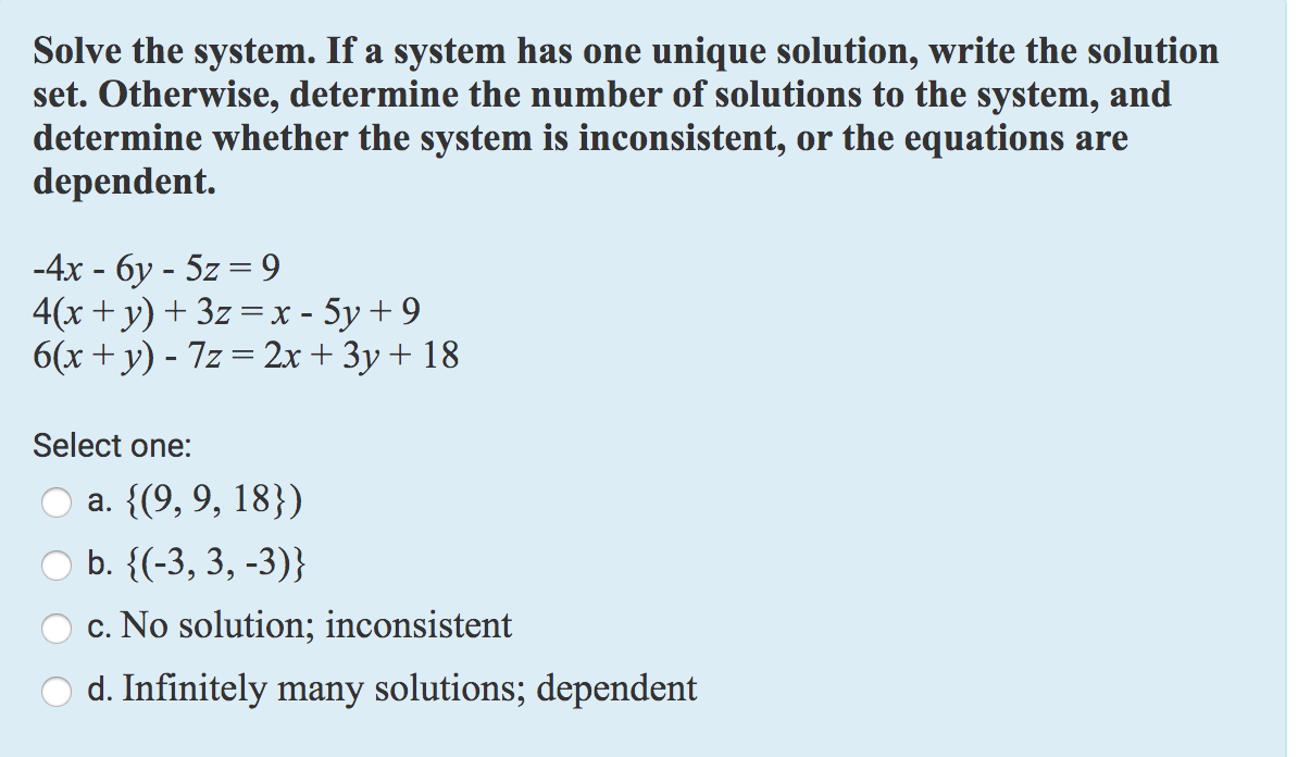 solved-solve-the-system-if-a-system-has-one-unique-chegg