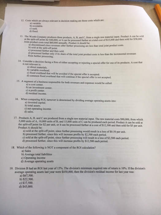 Solved 12. Costs which are always relevant in decision | Chegg.com