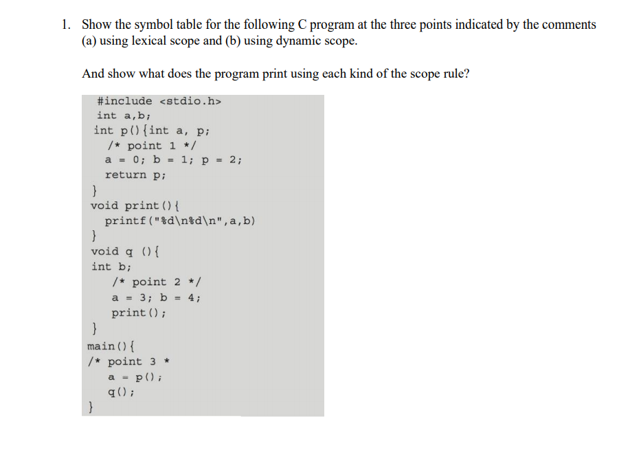 1. Show the symbol table for the following C program | Chegg.com