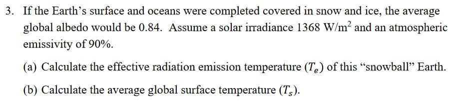 Solved 3. If the Earth's surface and oceans were completed | Chegg.com