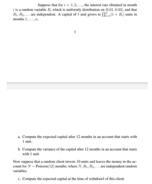 Solved Suppose That For I = 1,2..... The Interest Rate | Chegg.com