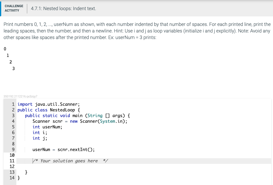 Solved CHALLENGE ACTIVITY 4.7.1: Nested loops: Indent text. | Chegg.com