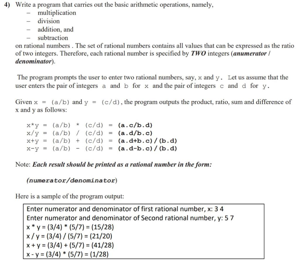 Solved Write A Program That Carries Out The Basic Arithmetic | Chegg.com