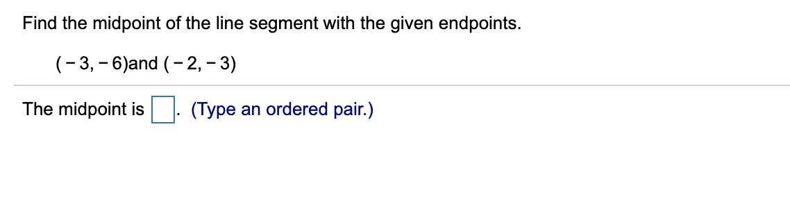 solved-find-the-midpoint-of-the-line-segment-with-the-given-chegg